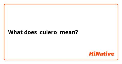 culero in english|culero in spanish meaning.